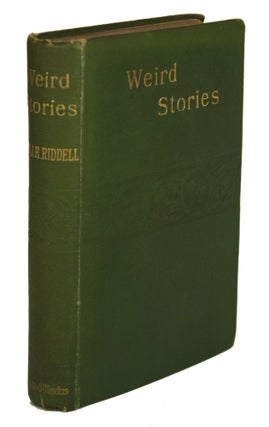 #170327) WEIRD STORIES by Mrs. J. H. Riddell ... New Edition. Riddell Mrs., H, nee Charlotte...