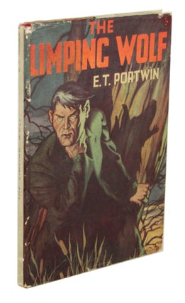 #170330) THE LIMPING WOLF: A NEW KIND OF THRILLER. Portwin