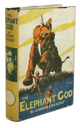 #170345) THE ELEPHANT GOD. Gordon Casserly