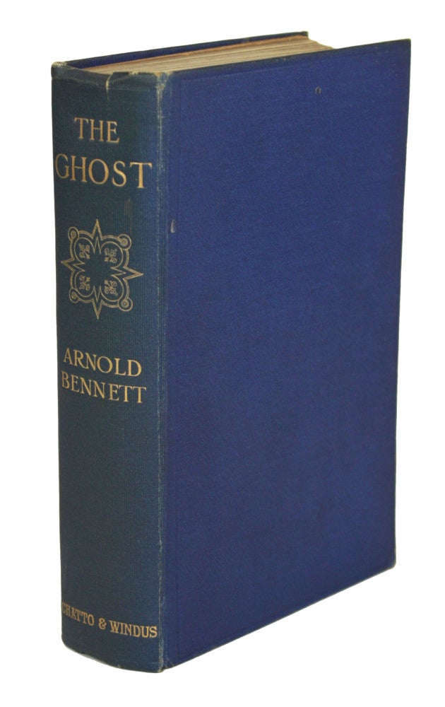 (#170380) THE GHOST: A FANTASIA ON MODERN THEMES. Arnold Bennett, Enoch.