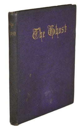 #170381) THE GHOST ... With Two Illustrations by Thos. Nast. O'Connor