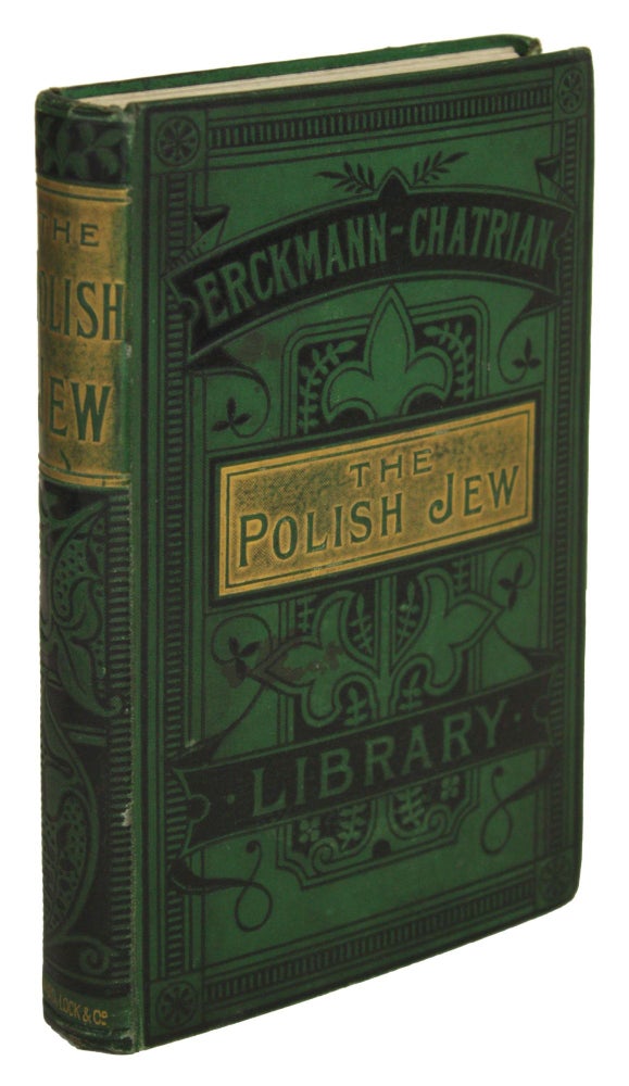 (#170385) THE POLISH JEW (THE ORIGINAL WORK UPON WHICH THE PLAY OF "THE BELLS" IS FOUNDED). Emile Erckmann, Alexandre Chatrian.