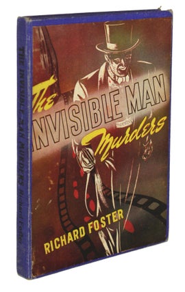 #170389) THE INVISIBLE MAN MURDERS .... Copyright 1945, By the Author. Richard Foster