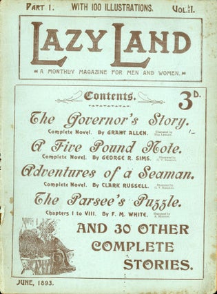 #170404) LAZY LAND: A. MONTHLY MAGAZINE FOR MEN AND WOMEN. June 1893, part 1 volume 2