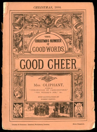 #170406) GOOD CHEER FOR CHRISTMAS 1884. THE PRODIGALS: AND THEIR INHERITANCE by Mrs. Oliphant....