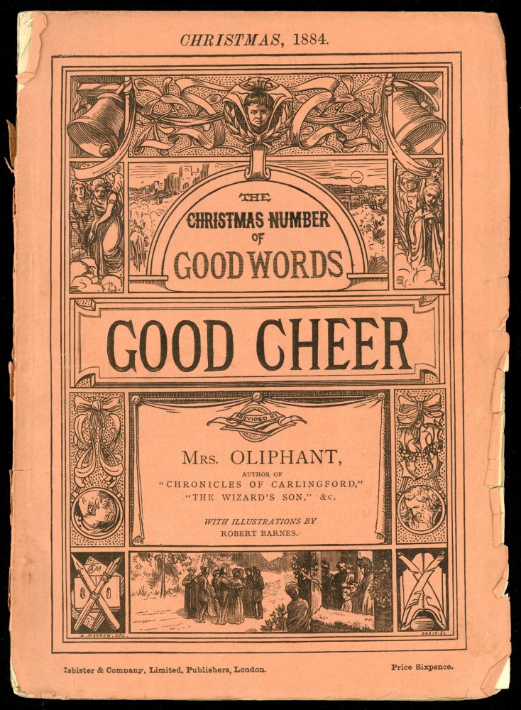 (#170406) GOOD CHEER FOR CHRISTMAS 1884. THE PRODIGALS: AND THEIR INHERITANCE by Mrs. Oliphant. GOOD WORDS. Christmas 1884.