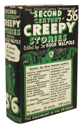 #170410) A SECOND CENTURY OF CREEPY STORIES. Hugh Walpole