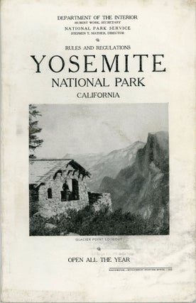 #170422) Rules and regulations Yosemite National Park[,] California ... Open all the year [cover...
