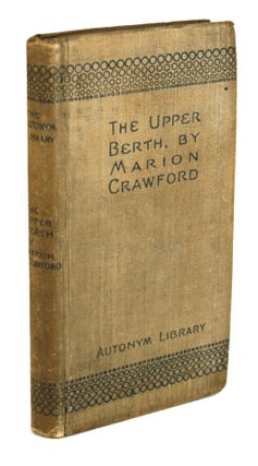 #170424) THE UPPER BERTH. Crawford, Marion