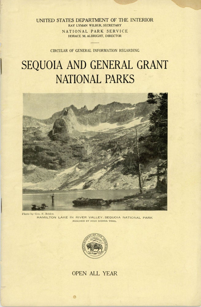 (#170442) Circular of general information regarding Sequoia and General Grant National Parks ... Open all year [cover title]. UNITED STATES. DEPARTMENT OF THE INTERIOR. NATIONAL PARK SERVICE.