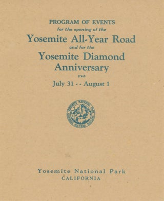#170464) Program of events for the opening of the Yosemite all-year road and for the Yosemite...