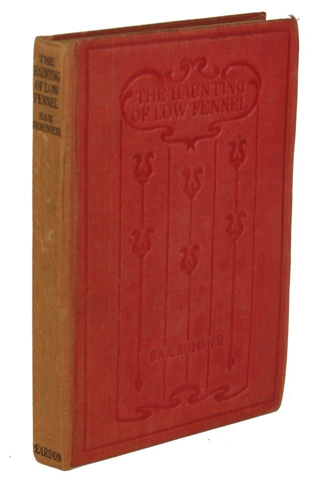 (#170481) THE HAUNTING OF LOW FENNEL. Sax Rohmer, Arthur S. Ward.