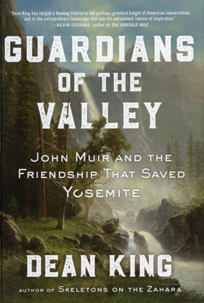 #170534) Guardians of the Valley[:] John Muir and the friendship that saved Yosemite [by] Dean...