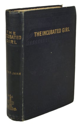 #170579) THE INCUBATED GIRL. Fre Jane