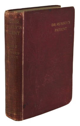 #170622) DR. RUMSEY'S PATIENT. A VERY STRANGE STORY. L. T. Meade, Robert Eustace, Meade, M. D....