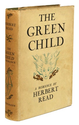 #170851) THE GREEN CHILD: A ROMANCE. Herbert Read