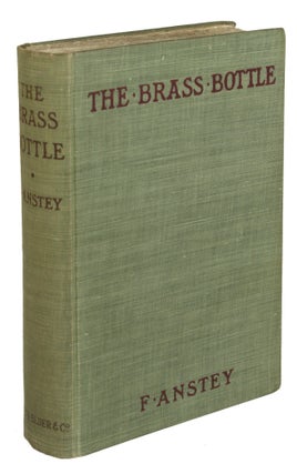 #170877) THE BRASS BOTTLE. F. Anstey, Thomas Anstey Guthrie