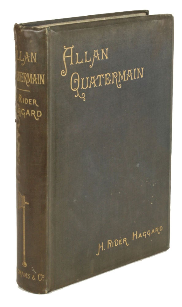 (#170880) ALLAN QUATERMAIN: BEING AN ACCOUNT OF HIS FURTHER ADVENTURES AND DISCOVERIES IN COMPANY WITH SIR HENRY CURTIS, BART., COMMANDER JOHN GOOD, R.N. AND ONE UMSLOPOGAAS. Haggard, Rider.