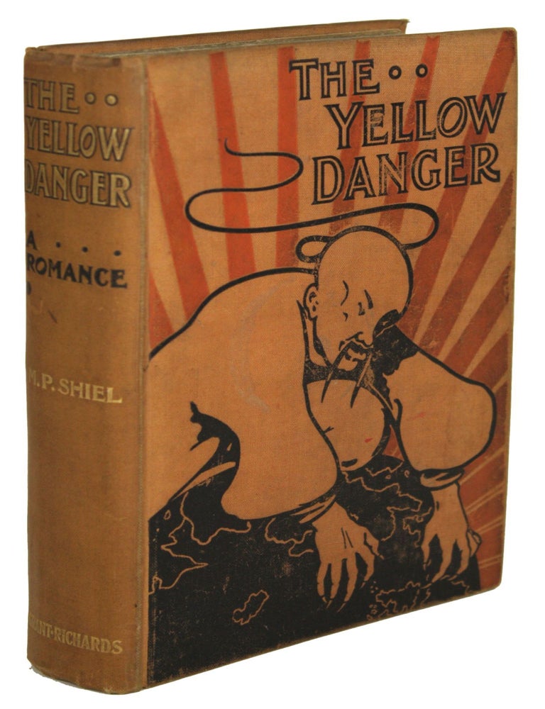 (#170908) THE YELLOW DANGER. Shiel.