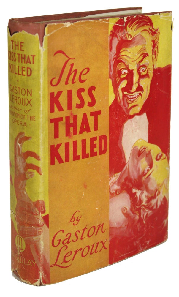 (#170990) THE KISS THAT KILLED. Gaston Leroux.