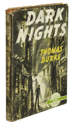 #170997) DARK NIGHTS. Thomas Burke