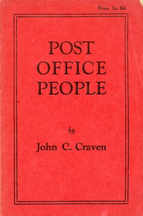 #171023) POST OFFICE PEOPLE. John C. Craven