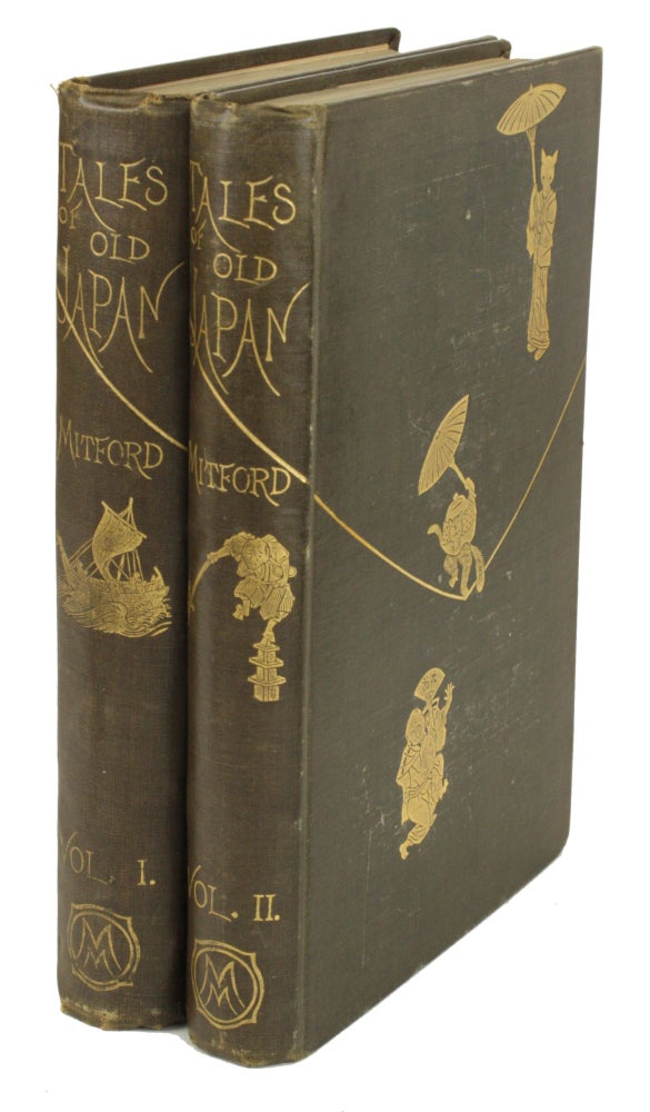 (#171120) TALES OF OLD JAPAN. By A. B. Mitford, Second Secretary to the British Legation in Japan ... With illustrations, drawn and cut on wood by Japanese Artists. A. B. Mitford, Lord Redesdale Algernon Bertram Freeman-Mitford.