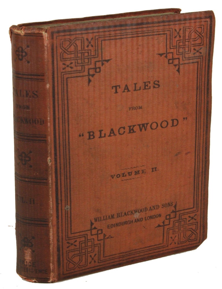 (#171235) TALES FROM "BLACKWOOD" ... VOL. II. ... [FIRST SERIES]. Blackwood's Magazine.