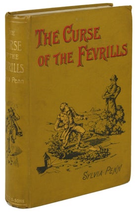 #171279) THE CURSE OF THE FEVRILLS A STORY ... Third Edition. Sylvia Penn