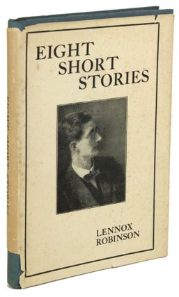 #171293) EIGHT SHORT STORIES. Lennox Robinson