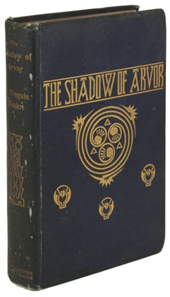 #171298) THE SHADOW OF ARVOR: LEGENDARY ROMANCES AND FOLK-TALES OF BRITTANY. Translated and...