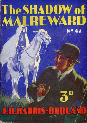 #171332) THE SHADOW OF MALREWARD. Harris-Burland