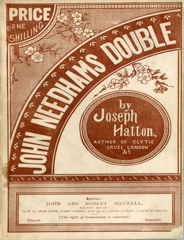 JOHN NEEDHAM'S DOUBLE A STORY FOUNDED ON FACT | Joseph Hatton | First ...