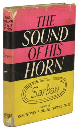 #171389) THE SOUND OF HIS HORN by "Sarban" [pseudonym]. Sarban, John William Wall