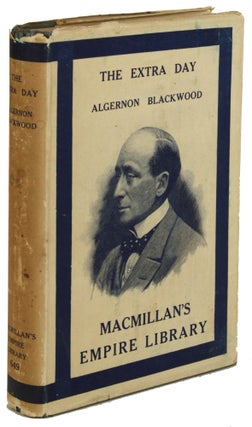 #171447) THE EXTRA DAY. Algernon Blackwood