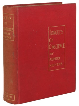#171484) TONGUES OF CONSCIENCE. Robert Hichens, Smythe