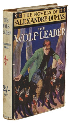 #171496) THE WOLF-LEADER ... Translated by Alfred Allinson. Alexandre Dumas