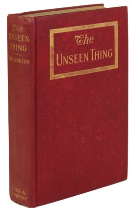 #171499) THE UNSEEN THING: A NOVEL. Anthony Dyllington