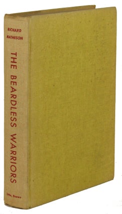 #171516) THE BEARDLESS WARRIORS. Richard Matheson