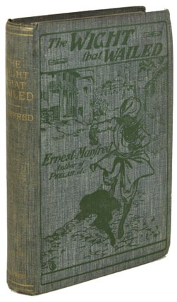 #171547) THE WIGHT THAT WAILED AND OTHER TALES. Ernest Manfred