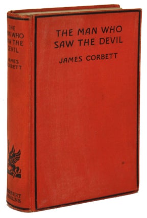 #171591) THE MAN WHO SAW THE DEVIL. James Corbett
