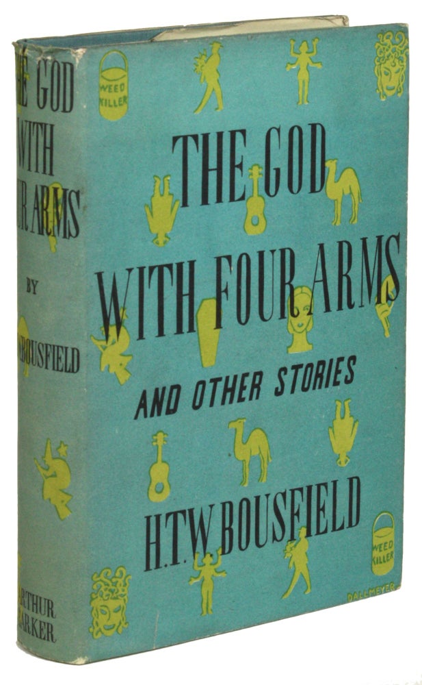 (#171674) THE GOD WITH FOUR ARMS AND OTHER STORIES. Bousfield.