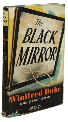 #171769) THE BLACK MIRROR. Winifred Duke