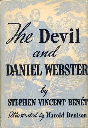 #171778) THE DEVIL AND DANIEL WEBSTER. Stephen Vincent Benet