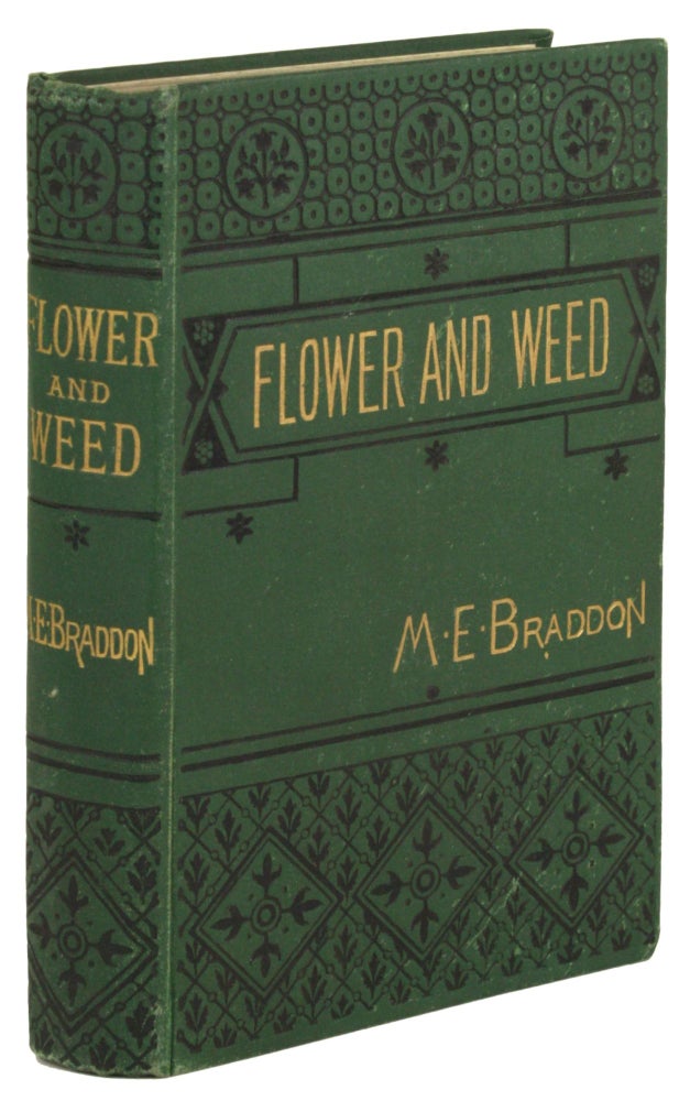 (#171830) FLOWER AND WEED AND OTHER TALES ... Stereotyped Edition. Braddon.