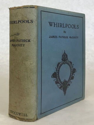 #171910) WHIRLPOOLS: 7 WEIRD BUT STRIKING STORIES. James Patrick McGinity