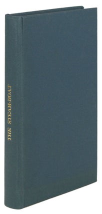 #171926) THE STEAM-BOAT. By the Author of Annals of the Parish; Ayrshire Legatees; Sir Andrew...