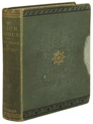 #171929) THE BLACK POODLE AND OTHER TALES. F. Anstey, Thomas Anstey Guthrie