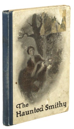 #171937) THE HAUNTED SMITHY AND THREE OTHER STORIES. Betty Janson, "Betty."