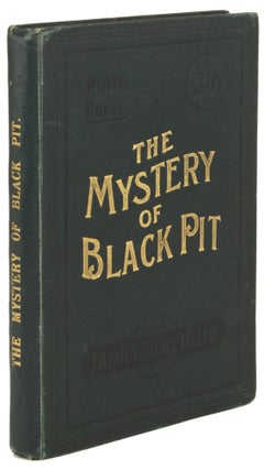 #171942) THE MYSTERY OF THE BLACK PIT. By the Author of "Love's Indian Summer," &c. Violet M. Flinn